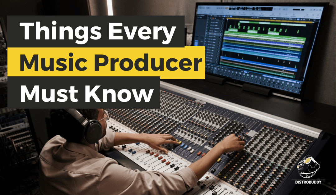 Every Aspiring Music Producer Must Know This